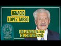 Ignacio lpez tarso en el minuto que cambi mi destino  programa completo