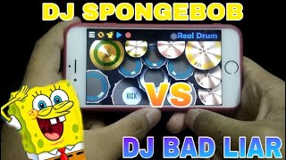 DJ SPONGEBOB VS DJ BAD LIAR | TIKTOK SONG | REAL DRUM COVER