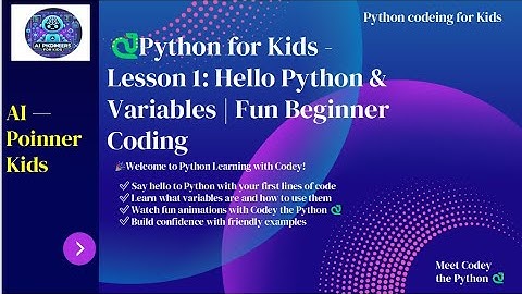 🐍 Python for Kids - Lesson 1: Hello Python & Variables | Fun Beginner Coding