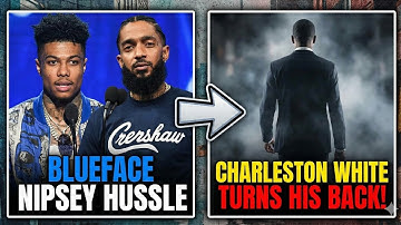 Charleston White REACTS To BlueFace, Nipsey & L.A. Crips & Gets "SUPER DISRESPECTFUL". "REACTION"