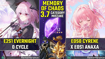 E0S0 Cyrene x E2S1 Evernight 0 cycle & E0S1 Anaxa Hypercarry | Memory of Chaos 12 | HSR 3.7