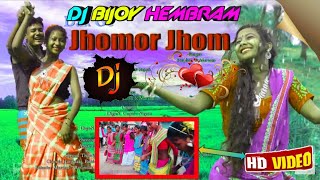 SANTALI DJ SONG 2020 / DAK GE JHOMOR JHOM / DJ BIJOY HEMBRAM / NEW SANTHALI DJ VIDEO SONG 2020