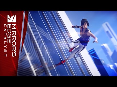 Mirror&#039;s Edge Catalyst Launch Trailer - Why We Run