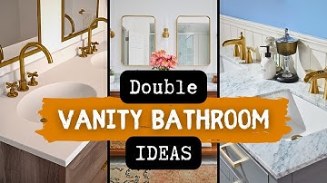 Double Vanity Bathroom Ideas | double sink bathroom ideas