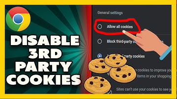 How to Disable Third Party Cookies on Google Chrome