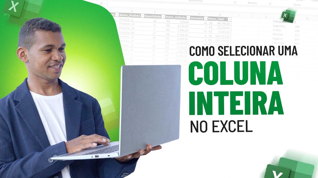 Como Selecionar uma COLUNA INTEIRA no Excel Passo a Passo