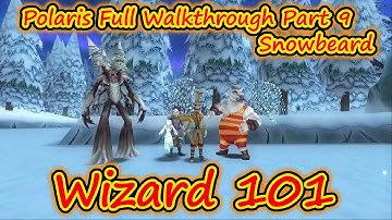 Wizard101: Test Realm Full Polaris Walkthrough - Part 9 Snowbeard