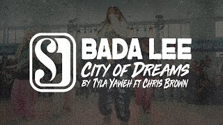Bada Lee | City of Dreams by Tyla Yaweh ft Chris Brown | Summer Jam Dance Camp 2024