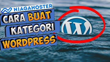 Cara Membuat Kategori di Wordpress NiagaHoster Pertama Kali