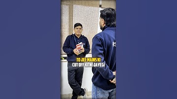 JEE Mains 2026 Expected Cutoff 😱 Highest Ever?? 🤯| IIT Motivation #shorts #esaral #jee #jee2026