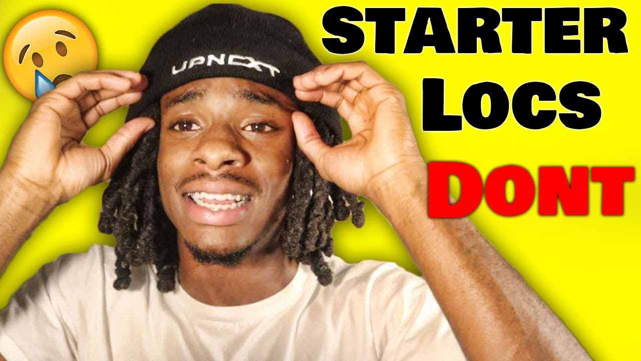 Starter Locs Tips What NOT to Do with Your Dreadlocks | LOCS Dos AND ...