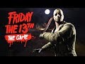 ОТ ДЖЕЙСОНА НЕ УБЕЖАТЬ!! - Friday the 13th: The Game