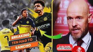 🚨:Directing Destiny: Ten Hag's Take on Sancho's Surge at Dortmund