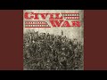 Miniature de la vidéo de la chanson Civil War
