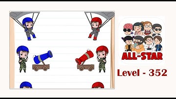 Brain test all star level 352 End this senseless battle!