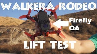 Can it LIFT Walkera Rodeo 110 + Firefly Q6 Action Camera FPV