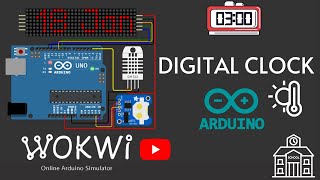 DIY Digital Clock with Temperature & Humidity Sensor using Wokwi Online Simulator