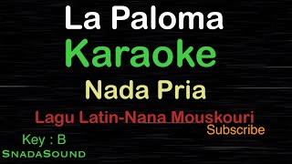 LA PALOMA-Lagu Latin-Nana Mouskouri|KARAOKE NADA PRIA@ucokku