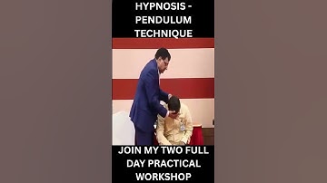 HYPNOSIS - THE PENDULUM TECHNIQUE By Pradeep Aggarwal