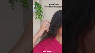 Use this if you have Grey Hair✨️Glow Yourself🌸 #Hair