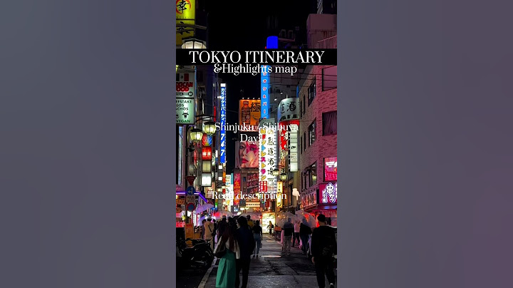 the best TOKYO itinerary day 1/5 Shinjuku / Shibuya with nightlights map. #tokyo #japan #travelvlog