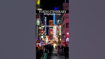 the best TOKYO itinerary day 1/5 Shinjuku / Shibuya with nightlights map. #tokyo #japan #travelvlog