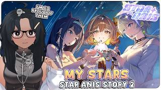 MY BEAUTIFUL STARS! STAR ANIS STORY 2 EVENT! - Goddess Of Victory Nikke | VOD #nikke