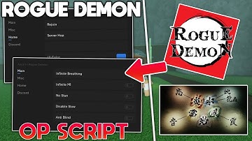 Rogue Demon Script/Hack GUI | Auto Attack, God Mode, Inf Breathing, No Stun And More!! ROBLOX