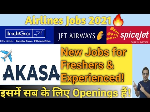 Airlines Jobs Job For Freshers Experienced Akasa Airlines Airlines Job Vacancy 2021 Youtube