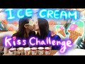IceCreamKissChallenge冰淇淋七連殺～！好甜好冰好好吃！｜阿卡貝拉CacaBella #LesbianCouple