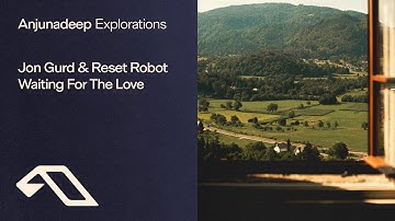 Jon Gurd & Reset Robot - Waiting For The Love