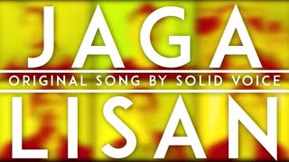 SOLID VOICE - JAGA LISAN ( A Cappella Video)