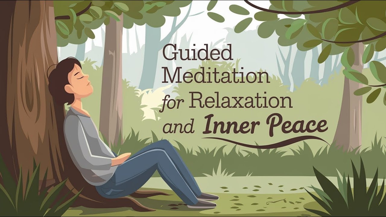Guided Meditation For Relaxation And Inner Peace - YouTube