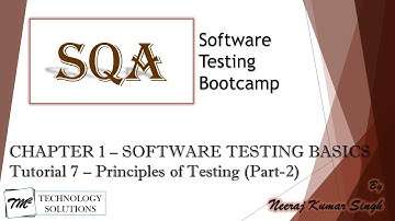 Software Testing Bootcamp | Principles of Testing (Part-2) | Software Testing Tutorials