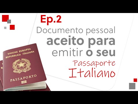 Documentos pessoais aceitos pelo consulado para emitir o passaporte italiano - EP.2