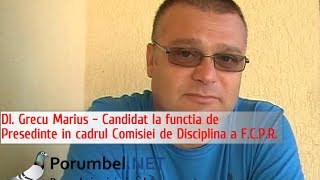 www.porumbel.net - Dl. Grecu Marius, candidat la functia de Presedinte C.D. in FCPR