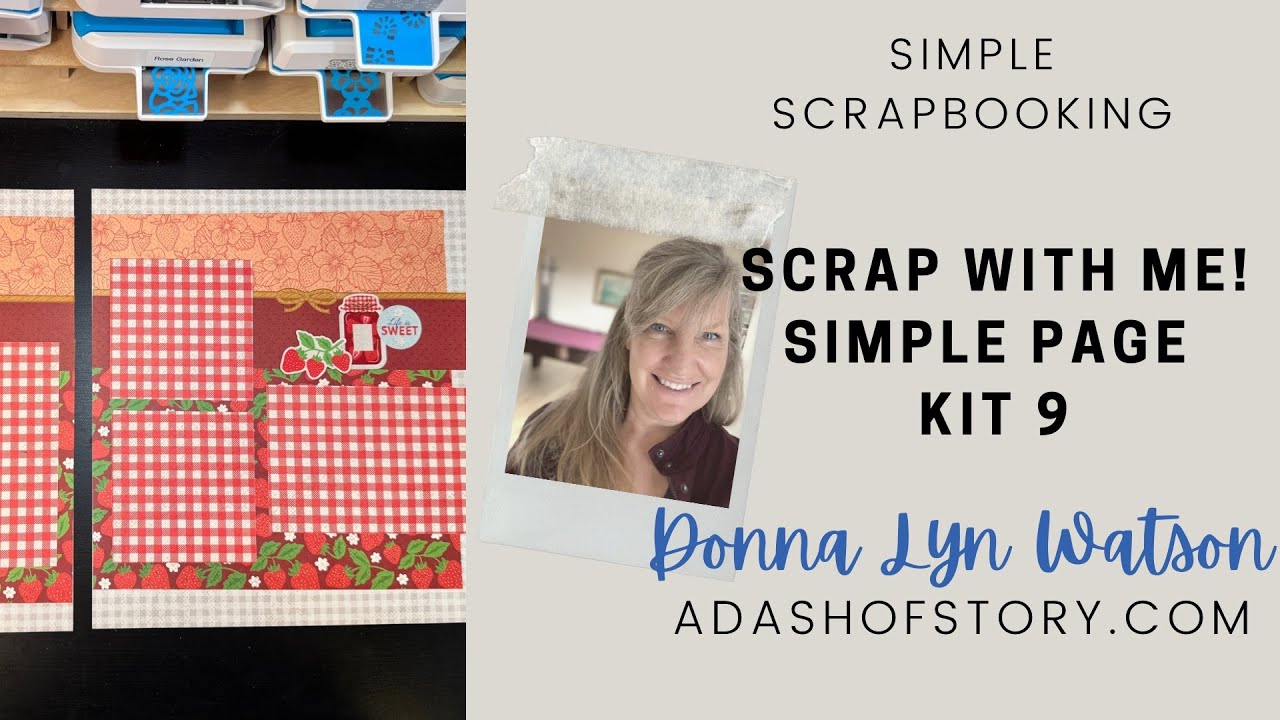 Scrap with me: Creative Memories Simple Page Kit 9 - YouTube
