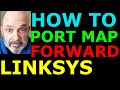 How To Do Port Forwarding Mapping Detailed Linksys EA8300 Router