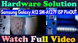 Samsung Galaxy A12 SM-A127F ISP PinOUT Jumper Way Test Point Free Download #GSM_Free_Equipment
