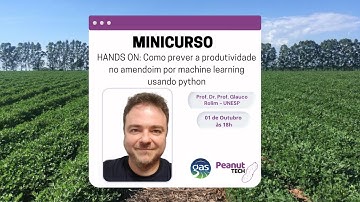 Hands on:  Previsão de produtividade no amendoim por machine learning usando python