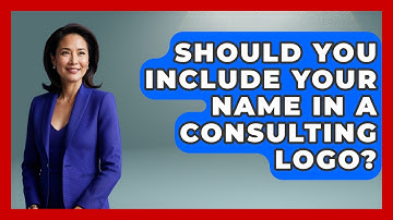 Should You Include Your Name In A Consulting Logo? - Graphic Design Nerd
