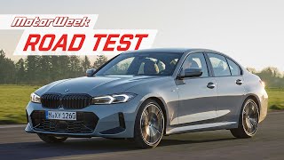 The 2023 BMW 3-Series Is Still Bearing The Standard | MotorWeek Road Test