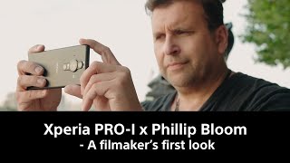 Xperia PRO-I x Philip Bloom – A filmmaker’s first look
