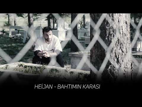 Heijan - Bahtımın Karası