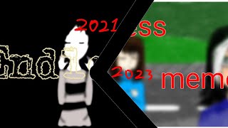 °•° 2021 Vs 2023 // Animation // Meme // Endless // Glitchtale °•°