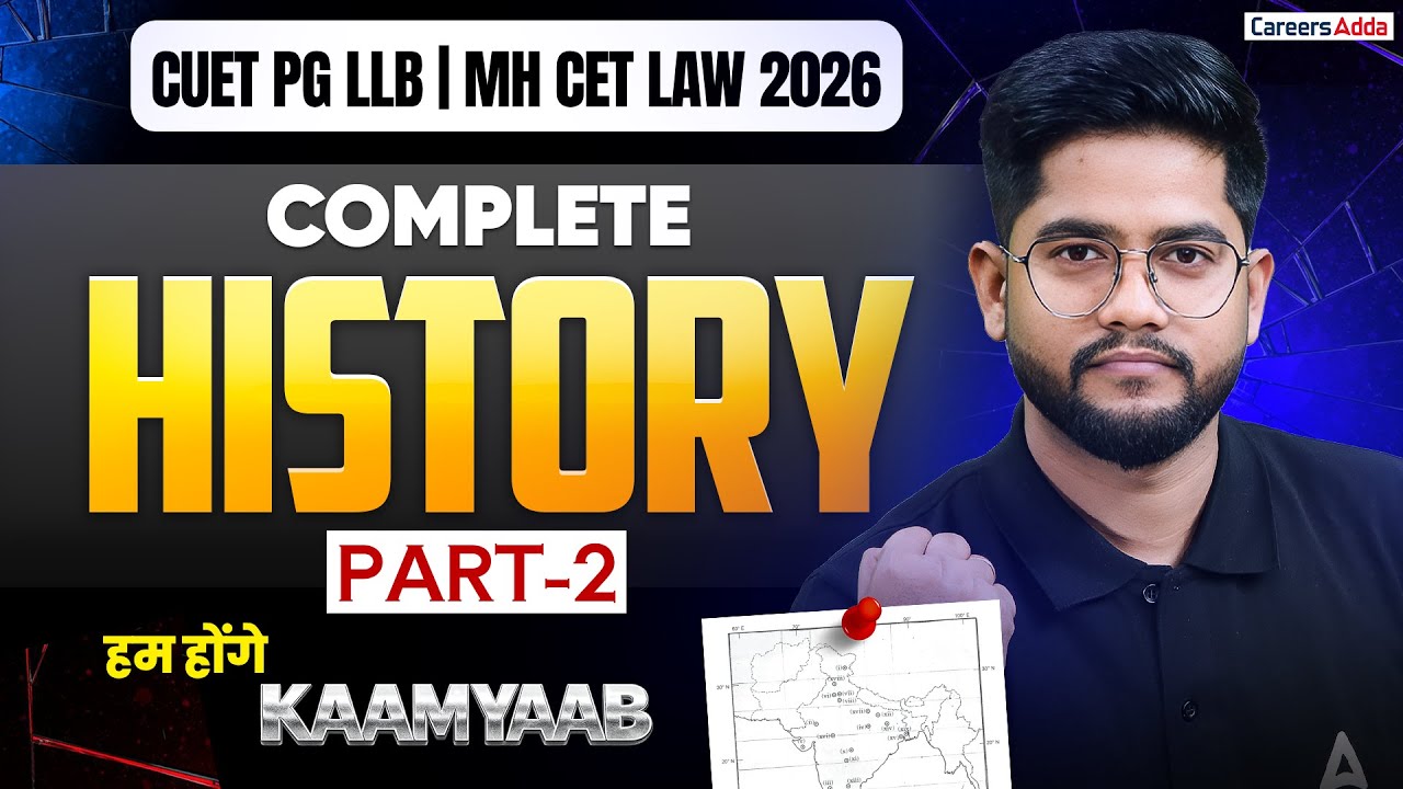CUET PG LLB And MH CET LAW 2026 Gk/GS | GK/GS Complete History Part 2 ...