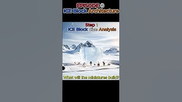 EPISODE 0 : step1 ICE Block Size Analysis #miniature #ice #build #architecture #asmr #ai #size