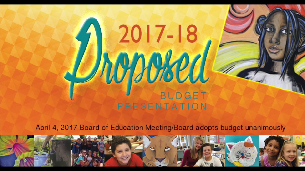 2017-18 Proposed Budget Presentation