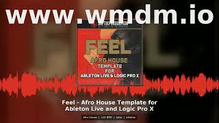 Feel Afro House Template for Ableton Live and Logic Pro X