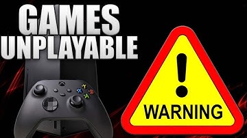 Microsoft Issues MAJOR WARNING To Millions Of Xbox Owners Worldwide! Games Are UNPLAYABLE!